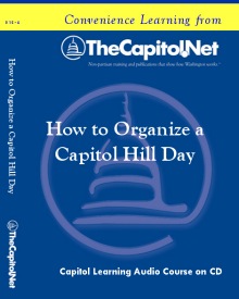 How to Organize a Capitol Hill Day Capitol Learning Audio Course