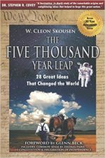 The Five Thousand Year Leap: 28 Great Ideas That Changed the World