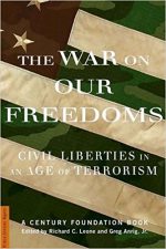 The War On Our Freedoms: Civil Liberties In An Age Of Terrorism