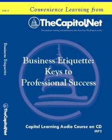 Business Etiquette: Keys to Professional Success, Capitol Learning Audio Course