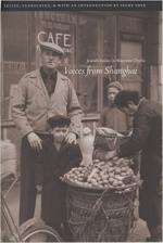 Voices from Shanghai: Jewish Exiles in Wartime China