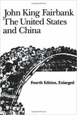 The United States and China, 4th Revised and Enlarged Edition