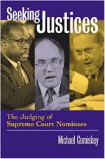 Seeking Justices: The Judging of Supreme Court Nominees
