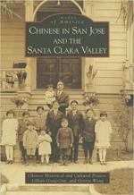 Chinese in San Jose and the Santa Clara Valley (CA)