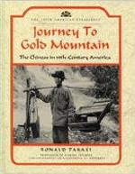 Journey to Gold Mountain: The Chinese in 19th-Century America