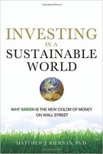 Investing in a Sustainable World: Why GREEN Is the New Color of Money on Wall Street