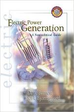 Electric Power Generation: A Nontechnical Guide