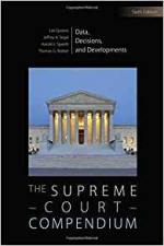 The Supreme Court Compendium; Data, Decisions, and Developments