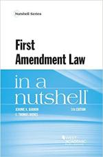 First Amendment Law in a Nutshell