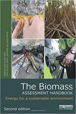 The Biomass Assessment Handbook: Bioenergy for a Sustainable Environment
