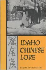 Idaho Chinese Lore