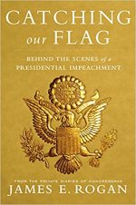 Catching Our Flag: Behind the Scenes of a Presidential Impeachment