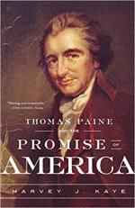 Thomas Paine and the Promise of America: A History & Biography