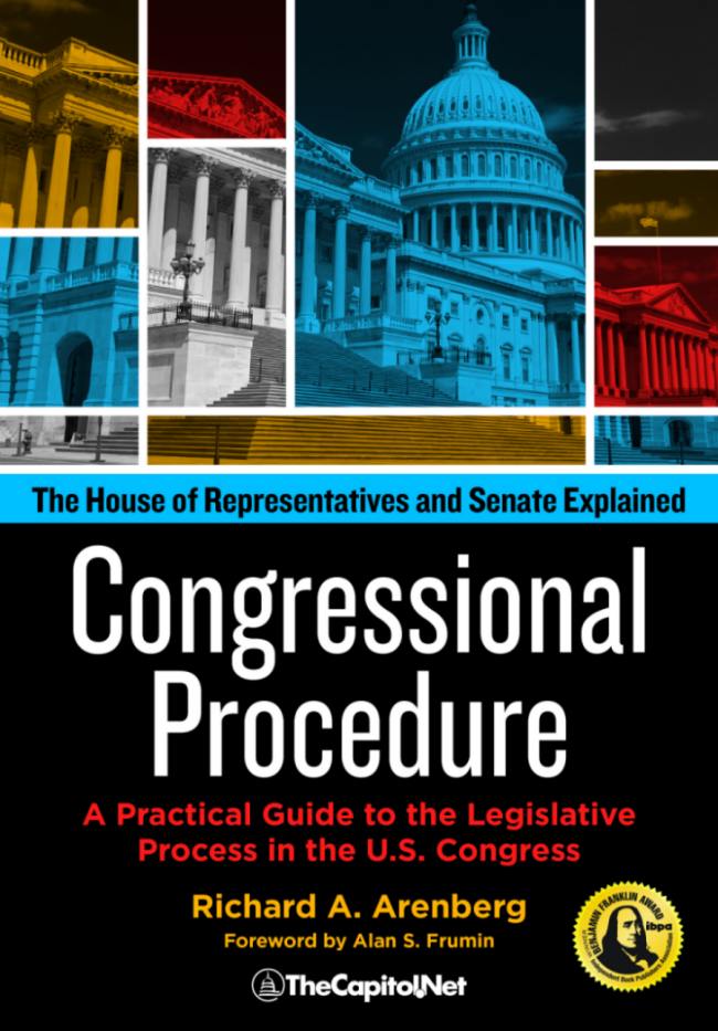 Congressional Procedure: A Practical Guide to the Legislative Process in the U.S. Congress