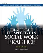 The Strengths Perspective in Social Work Practice